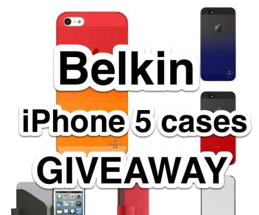 Belkin iPhone 5 Cases & Free Giveaway [Closed]