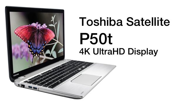 Toshiba Satellite Laptops: L40 and L50 with Skullcandy-tuned Speakers, P50 with 4K Ultra HD Display