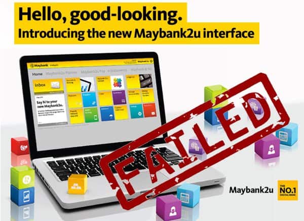 maybank2u revamp failed