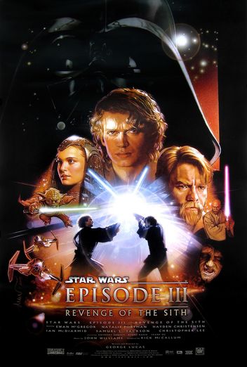Star Wars Episode III - Revenge of the Sith Star Wars Episode III - Revenge of the Sith
