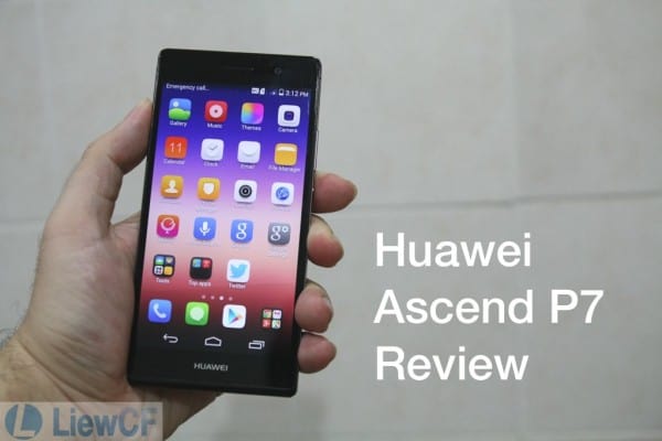 Huawei Ascend P7 review by LIEWCF